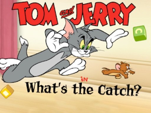 tom and jerry in what's the catch?