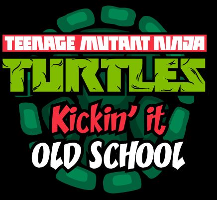 teenage mutant ninja turtles: kickin' it old school