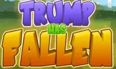 Trump Has Fallen