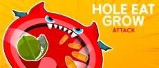 Hole Eat Grow Attack